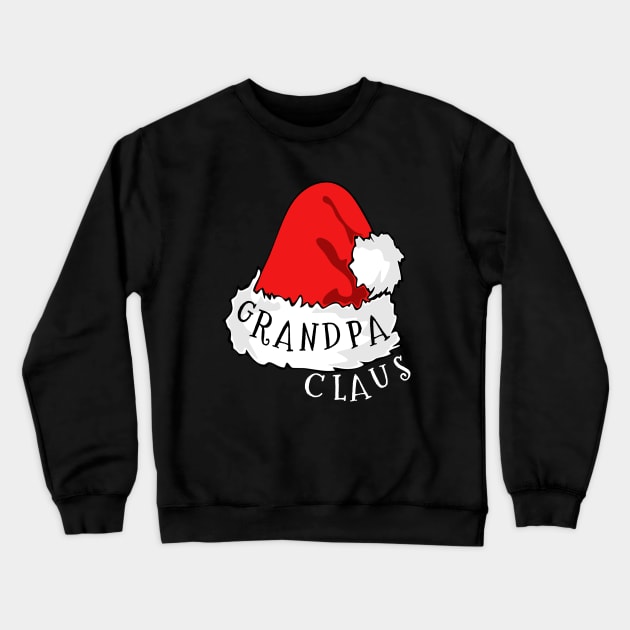 Grandpa Claus Santa Hat Christmas Matching Family Pajama Crewneck Sweatshirt by PowderShot